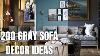 200 Gray Sofa Decor Ideas For Living Room